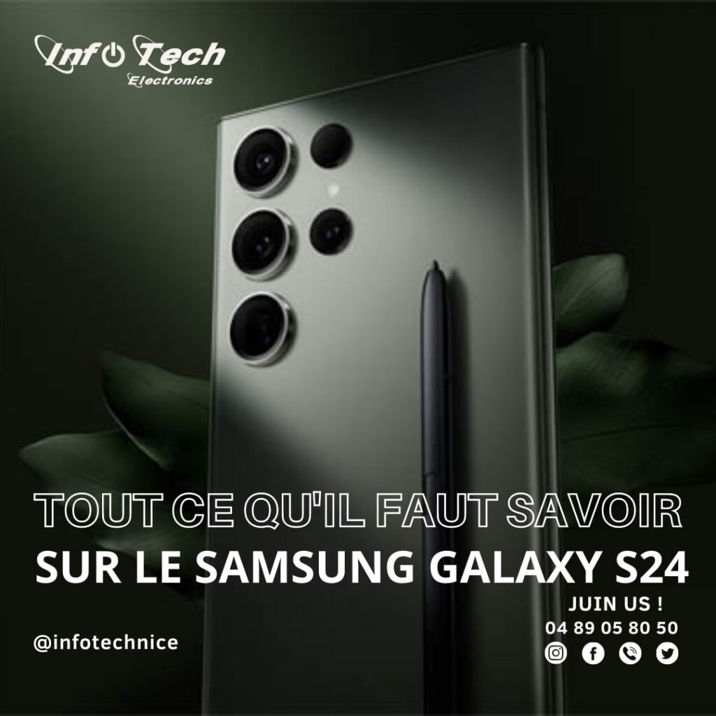 Galaxy S24 : le nouveau smartphone de Samsung- Réparation iphone Nice  Infotech